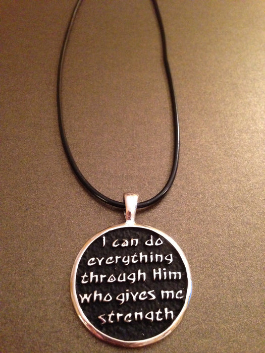 "I can do everything through Him who gives me strength" Necklace